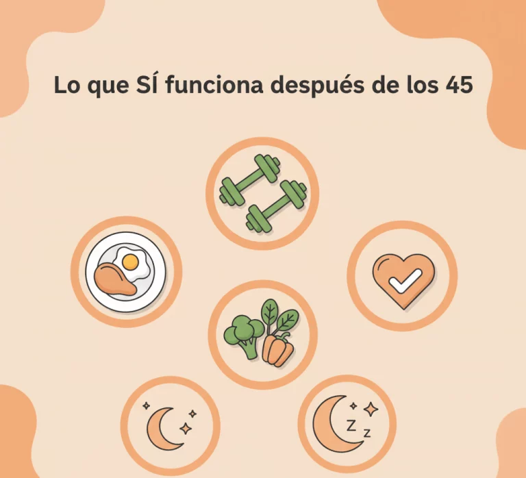 Lo que sí funciona después de los 45